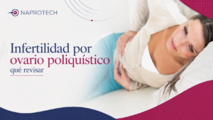 Infertilidad por ovario poliquístico qué revisar